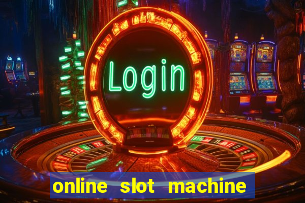 online slot machine games real money